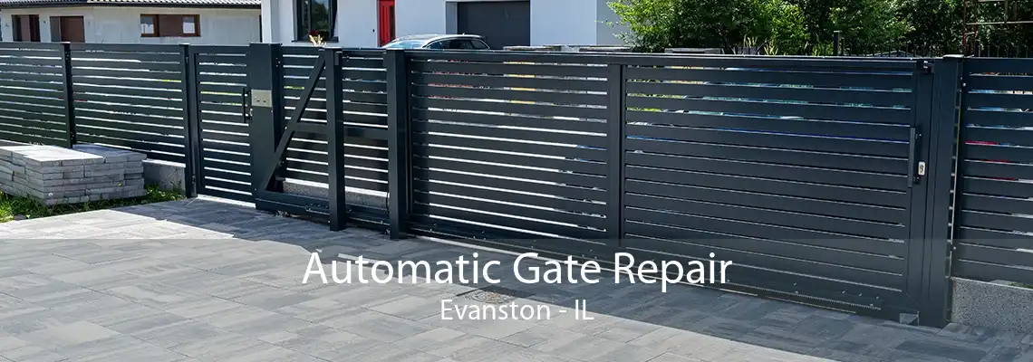 Automatic Gate Repair Evanston - IL