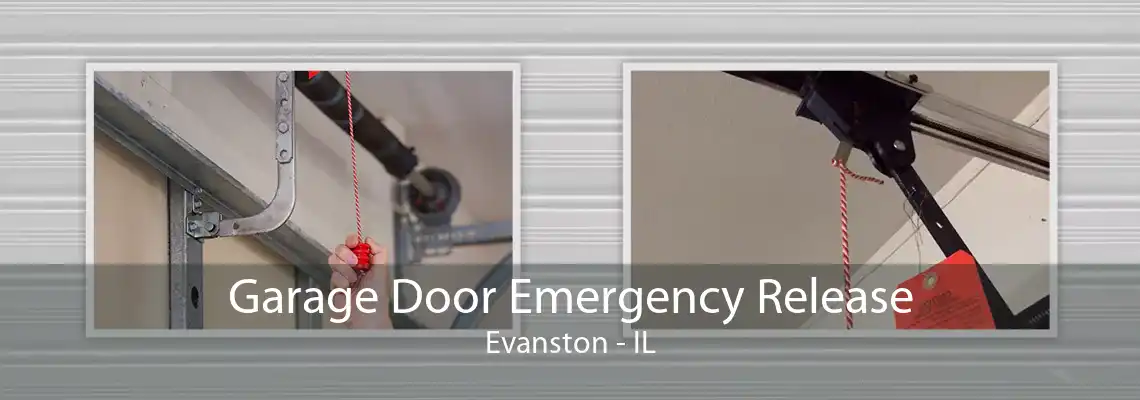 Garage Door Emergency Release Evanston - IL