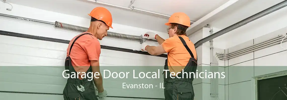 Garage Door Local Technicians Evanston - IL