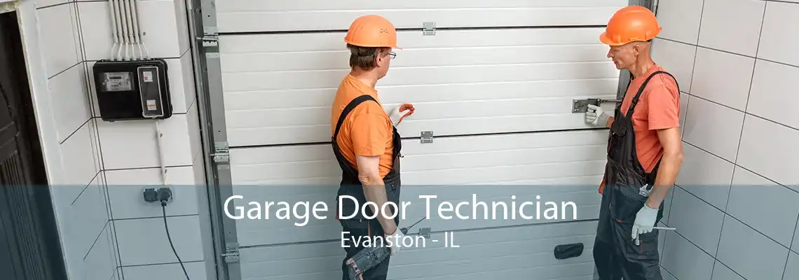 Garage Door Technician Evanston - IL