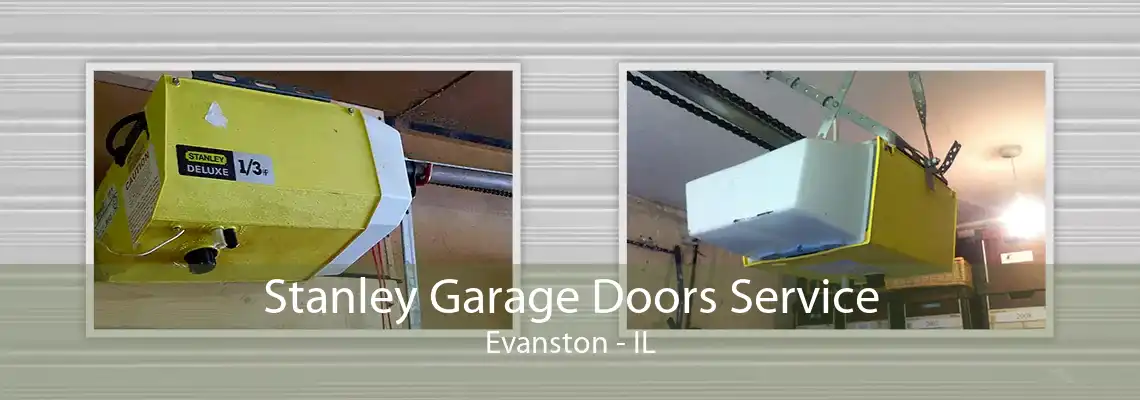 Stanley Garage Doors Service Evanston - IL